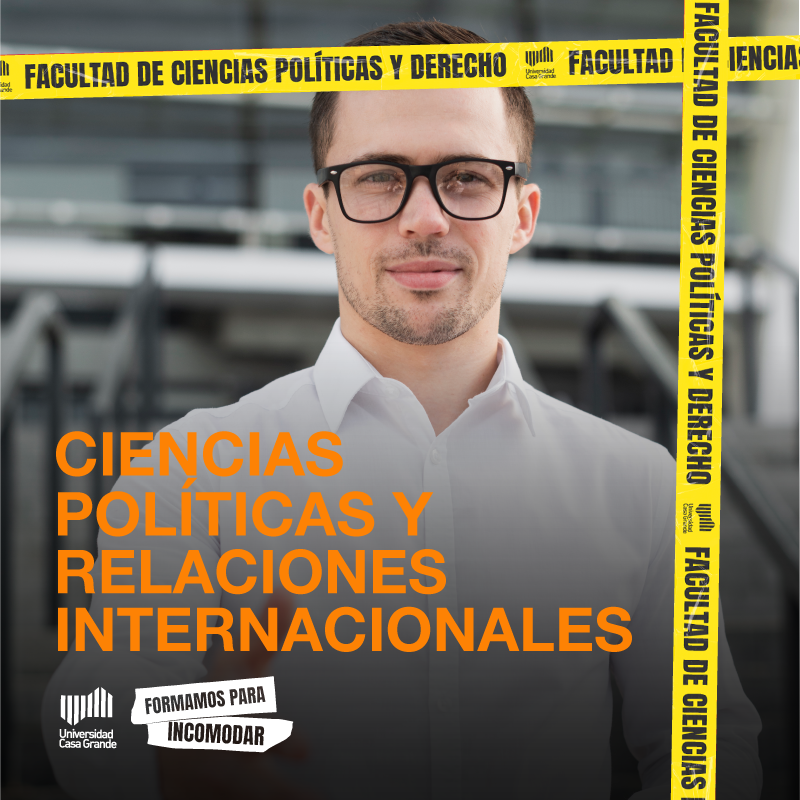 Licenciatura en Ciencias Políticas y Relaciones Internacionales